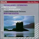 Mendelssohn: Symphonies Nos. 3 "Scottish" & 5 "Reformation"