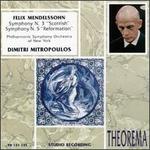 Mendelssohn: Symphony Nos. 3 & 5