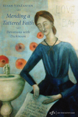 Mending a Tattered Faith - Vanzanten, Susan