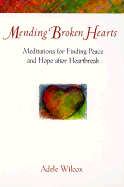 Mending Broken Hearts