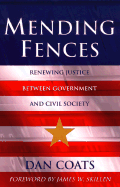 Mending Fences: Renewing Justice Between Government and Civil Society