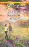 Mending the Doctor's Heart