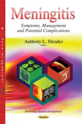 Meningitis: Symptoms, Management & Potential Complications - Shrader, Anthony L