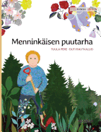 Menninkaisen puutarha: Finnish Edition of "The Gnome's Garden"