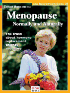 Menopause-Normally and Naturally