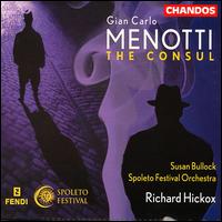 Menotti: The Consul - Charles Austin (bass); Giovanni Manci (soprano); Graeme Broadbent (baritone); Herbert Eckhoff (baritone);...