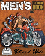 Men's Coloring Book: A Manly Mans Adult Coloring Book: Cyborg Women, Futuristic Battles, Women And Motorcycles (Adult Coloring Books)