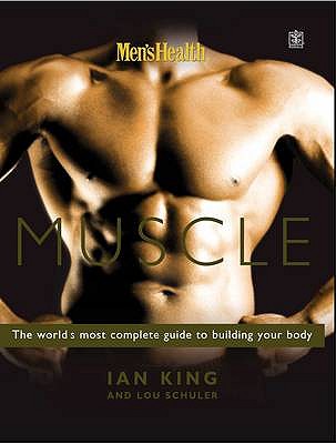Men's Health Muscle - King, Ian