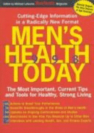 Men's Health Today, 1998: The Most Important, Current Tips and Tools for Health, Strong Living - Lafavore, Michael