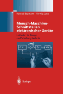 Mensch-Maschine-Schnittstellen Elektronischer Gerate: Leitfaden Fur Design Und Schaltungstechnik