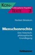 Menschenrechte: Eine Historisch-Philosophische Grundlegung