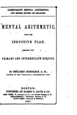 Mental Arithmetic, Upon the Inductive Plan - Greenleaf, Benjamin
