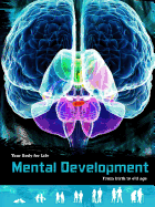 Mental Development: From Birth to Old Age