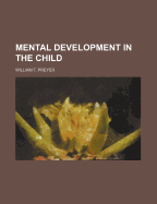 Mental Development in the Child