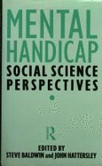 Mental Handicap: Social Science Perspectives