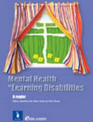 Mental Health in Learning Disabilities: A Reader - Holt, Geraldine (Editor), and Hardy, Steve (Editor), and Bouras, Nick (Editor)