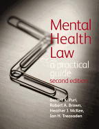 Mental Health Law 2ea Practical Guide