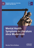 Mental Health Symptoms in Literature since Modernism