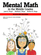 Mental Math in the Middle Grades 01615