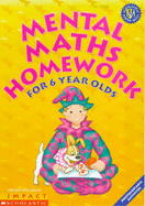 Mental maths homework for 6 year olds