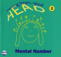 Mental Numbers Starting from Your Head: Starting from Your Head - Fielker, David