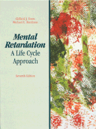 Mental Retardation: A Life Cycle Approach - Drew, Clifford J, Dr.