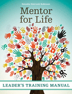 Mentor for Life Leader's Training Manual