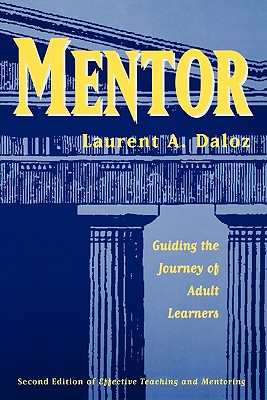 Mentor: Guiding Journey Adult - Daloz, Laurent A