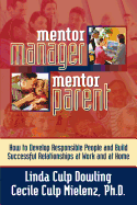 Mentor Manager/Mentor Parent