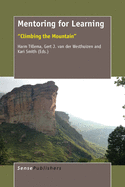 Mentoring for Learning: Climbing the Mountain
