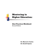 Mentoring in Higher Education: Best Practices Workbook