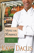 Menu for Romance: Love Heats Up for the Chef and the Party Planner