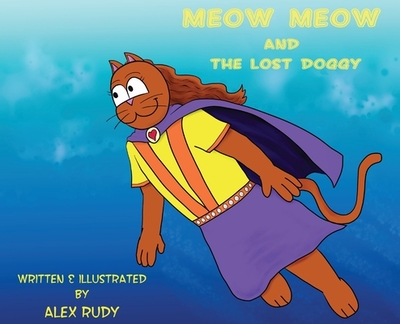 Meow Meow & The Lost Doggy - 