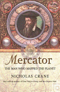 Mercator: The Man who Mapped the Planet