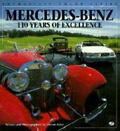 Mercedes-Benz: 110 Years of Excellence - Adler, Dennis