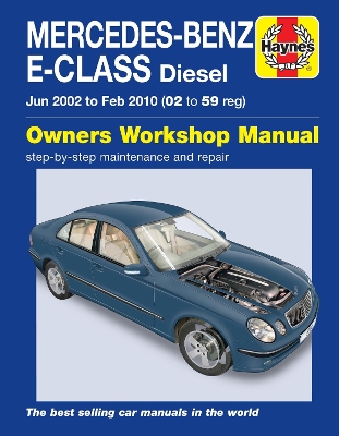 Mercedes-Benz E-Class Diesel (02 to 10) Haynes Repair Manual - Randall, Martynn