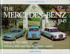 Mercedes-Benz Since 1945: The 1960's
