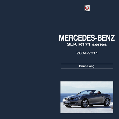 Mercedes-Benz SLK -  R171 Series 2004-2011 - Long, Brian