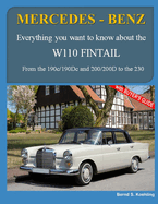 Mercedes-Benz, The W110 Fintail: From the 190c to the 230 and IMA Universal Mercedes-Benz