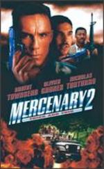 Mercenary 2 - Philippe Mora