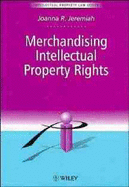 Merchandising of Intellectual Property Rights