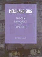 Merchandising: Theory, Principles, and Practice - Kunz, Grace I