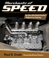 Merchants of Speed: The Men Who Built America's Performance Industry