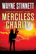 Merciless Charity: A Charity Styles Novel