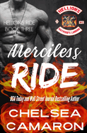 Merciless Ride: Hellions Motorcycle Club