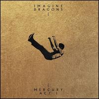 Mercury: Act 1 - Imagine Dragons