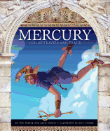 Mercury: God of Travels and Trade