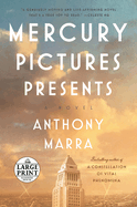 Mercury Pictures Presents: Mercury Pictures Presents: A Novel