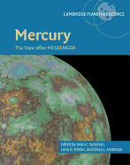 Mercury: The View After Messenger