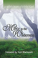 Mercy in the Wilderness
